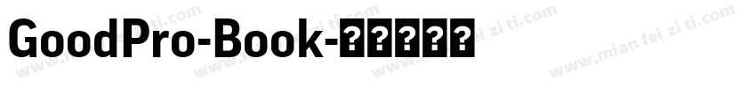 GoodPro-Book字体转换