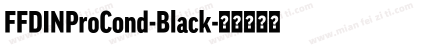 FFDINProCond-Black字体转换