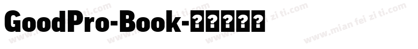 GoodPro-Book字体转换