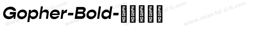 Gopher-Bold字体转换