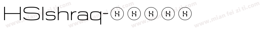 HSIshraq字体转换