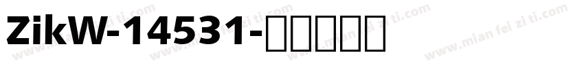 ZikW-14531字体转换