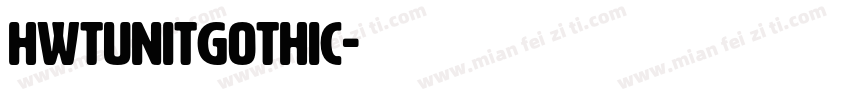 HWTUnitGothic字体转换