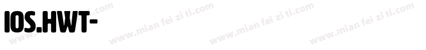 IOS.hwt字体转换
