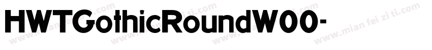 HWTGothicRoundW00字体转换
