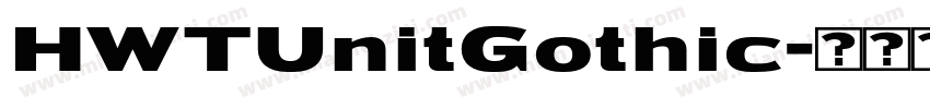 HWTUnitGothic字体转换