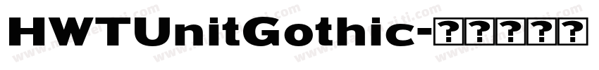 HWTUnitGothic字体转换