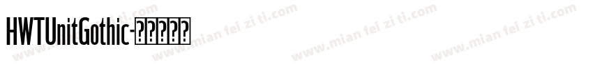 HWTUnitGothic字体转换