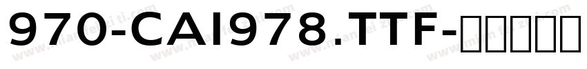 970-CAI978.TTF字体转换