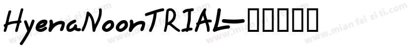 HyenaNoonTRIAL字体转换