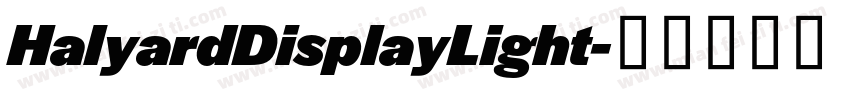 HalyardDisplayLight字体转换