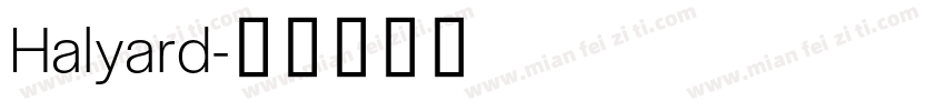 Halyard字体转换