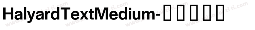 HalyardTextMedium字体转换