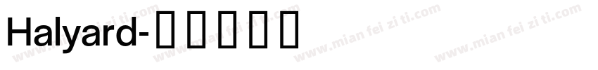 Halyard字体转换