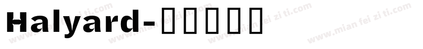 Halyard字体转换