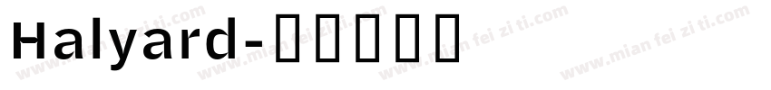Halyard字体转换
