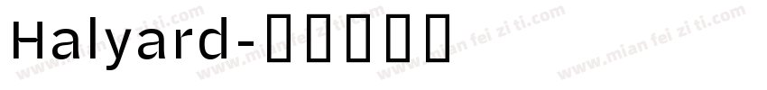 Halyard字体转换
