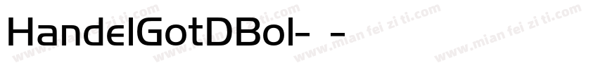 HandelGotDBol-常规字体转换