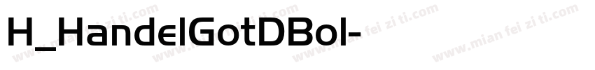 H_HandelGotDBol字体转换