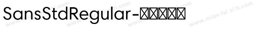 SansStdRegular字体转换