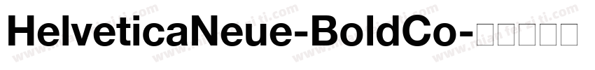 HelveticaNeue-BoldCo字体转换