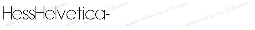 HessHelvetica字体转换