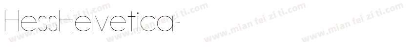 HessHelvetica字体转换