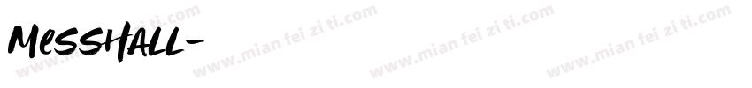 MessHall字体转换