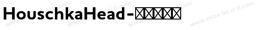 HouschkaHead字体转换