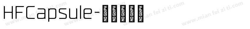 HFCapsule字体转换