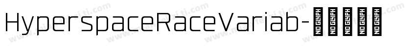 HyperspaceRaceVariab字体转换