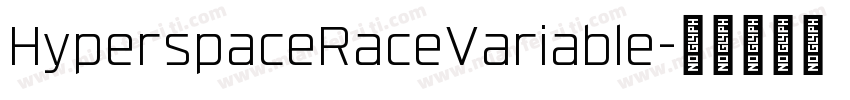 HyperspaceRaceVariable字体转换