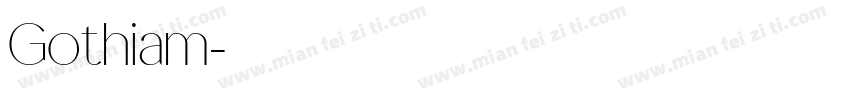 Gothiam字体转换
