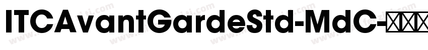 ITCAvantGardeStd-MdC字体转换