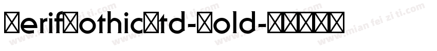 SerifGothicStd-Bold字体转换