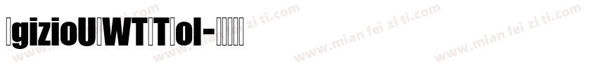 EgizioURWTOTBol字体转换