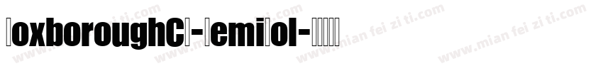 RoxboroughCF-DemiBol字体转换