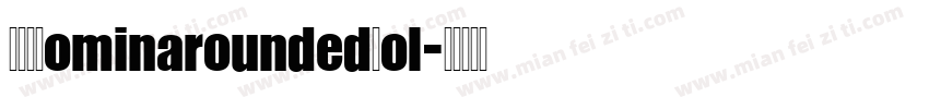VSVRominaroundedBol字体转换