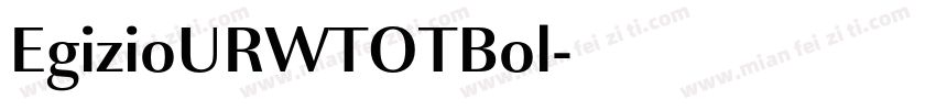 EgizioURWTOTBol字体转换