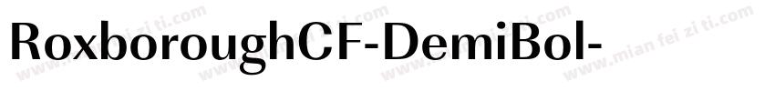 RoxboroughCF-DemiBol字体转换