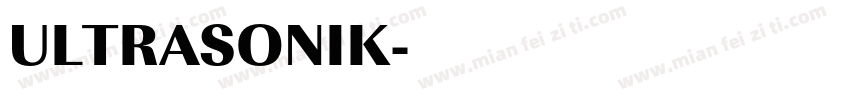ULTRASONIK字体转换