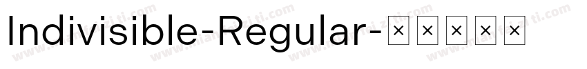 Indivisible-Regular字体转换
