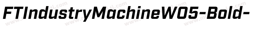 FTIndustryMachineW05-Bold字体转换