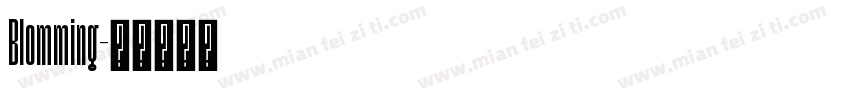 Blomming字体转换