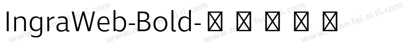 IngraWeb-Bold字体转换