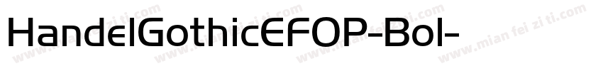 HandelGothicEFOP-Bol字体转换