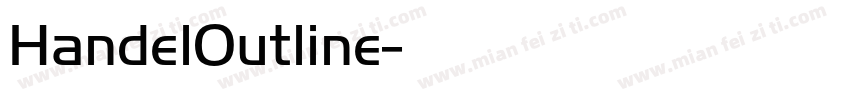 HandelOutline字体转换