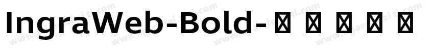 IngraWeb-Bold字体转换