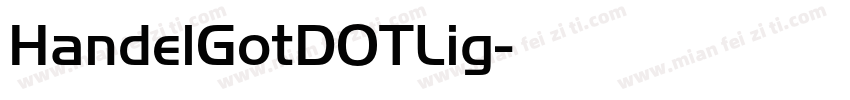 HandelGotDOTLig字体转换