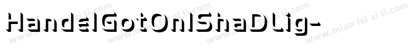 HandelGotOnlShaDLig字体转换